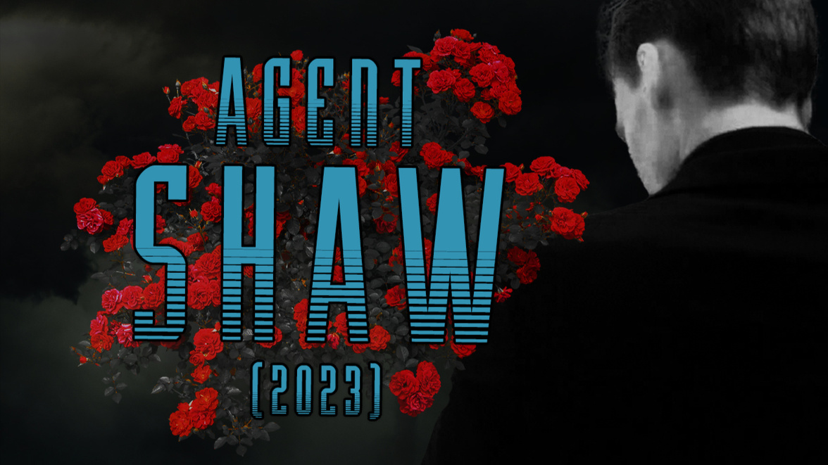 Agent Shaw (2023) Agent Shaw (2023)